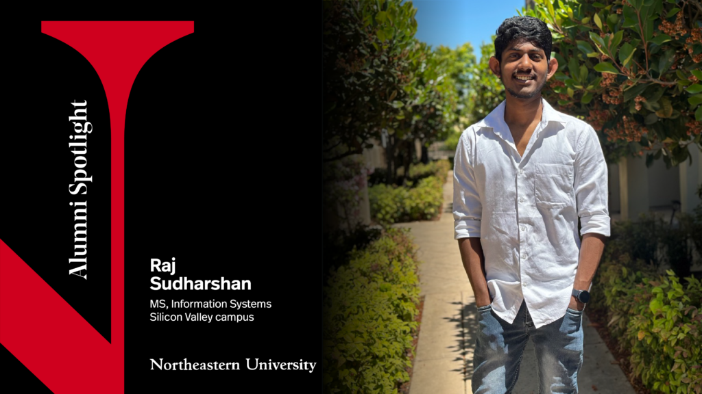 Raj Sudharshan, MS in Information Systems alumnus, Silicon Valley campus