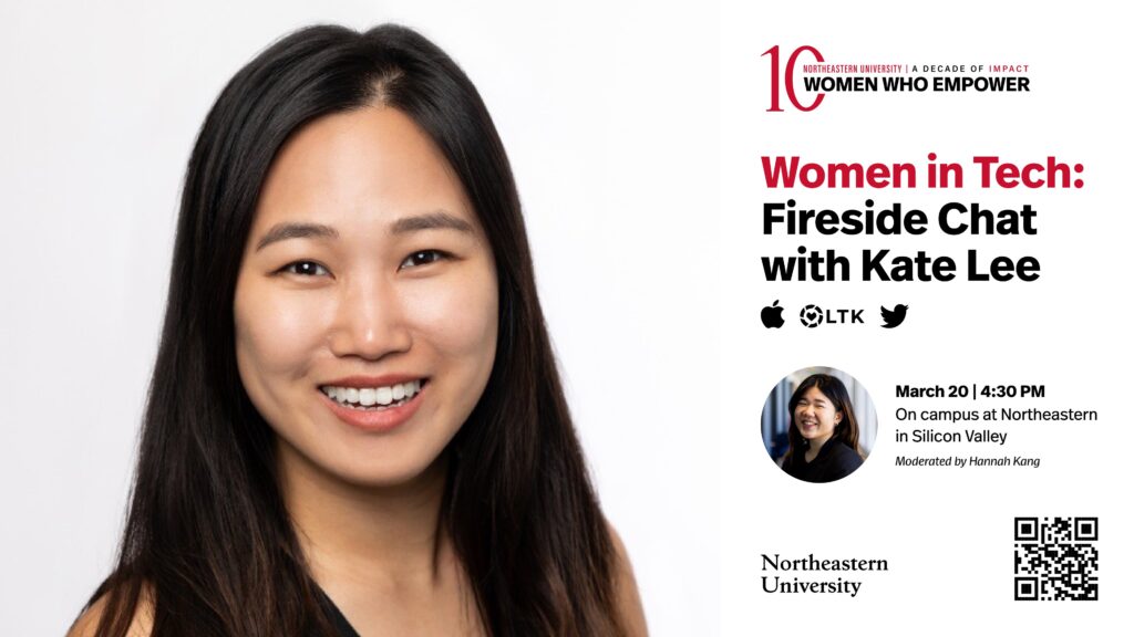 Women in Tech: Fireside Chat with Kate Lee, Moderated by Hannah Kang