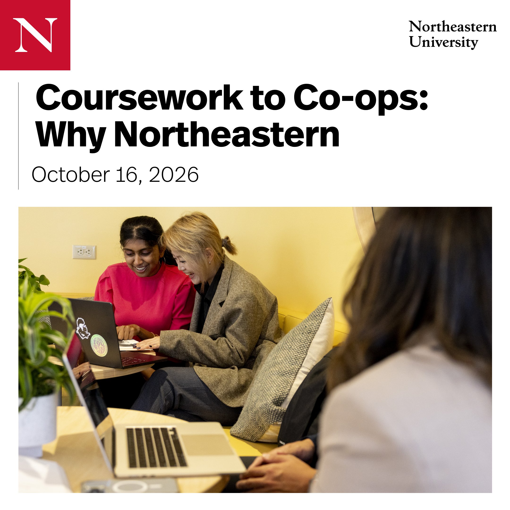 Coursework to Co-ops: Why Northeastern